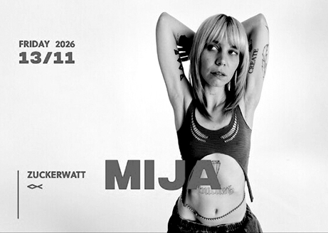 ZUCKERWATT w/ MIJA event poster