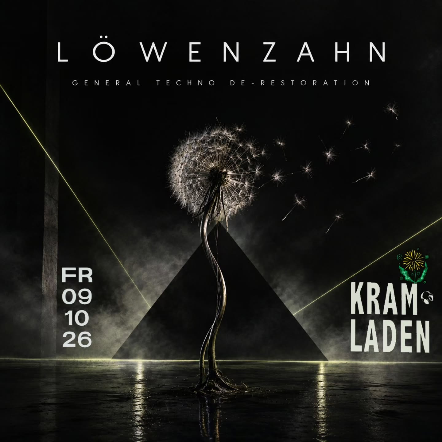 Löwenzahn — General Techno de-Restoration event poster