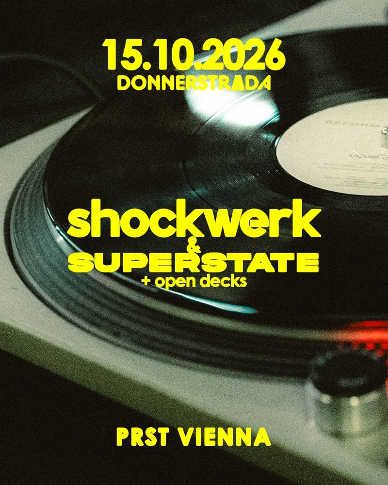 DONNERSTRADA: shockwerk & Superstate – Vinyl Only event poster