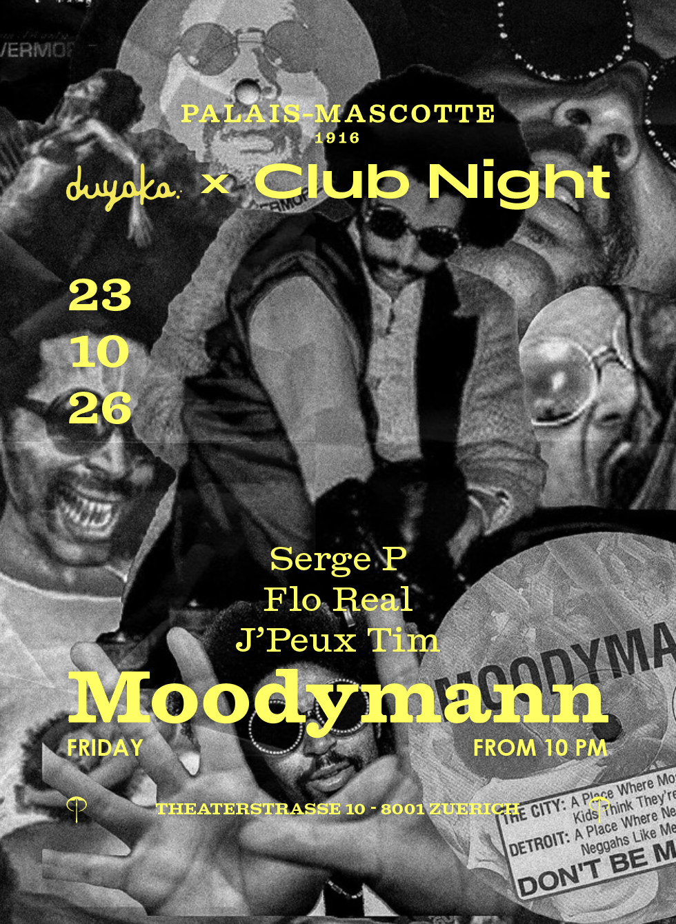 Moodymann · Flo Real · J’Peux Tim · Serge P event poster
