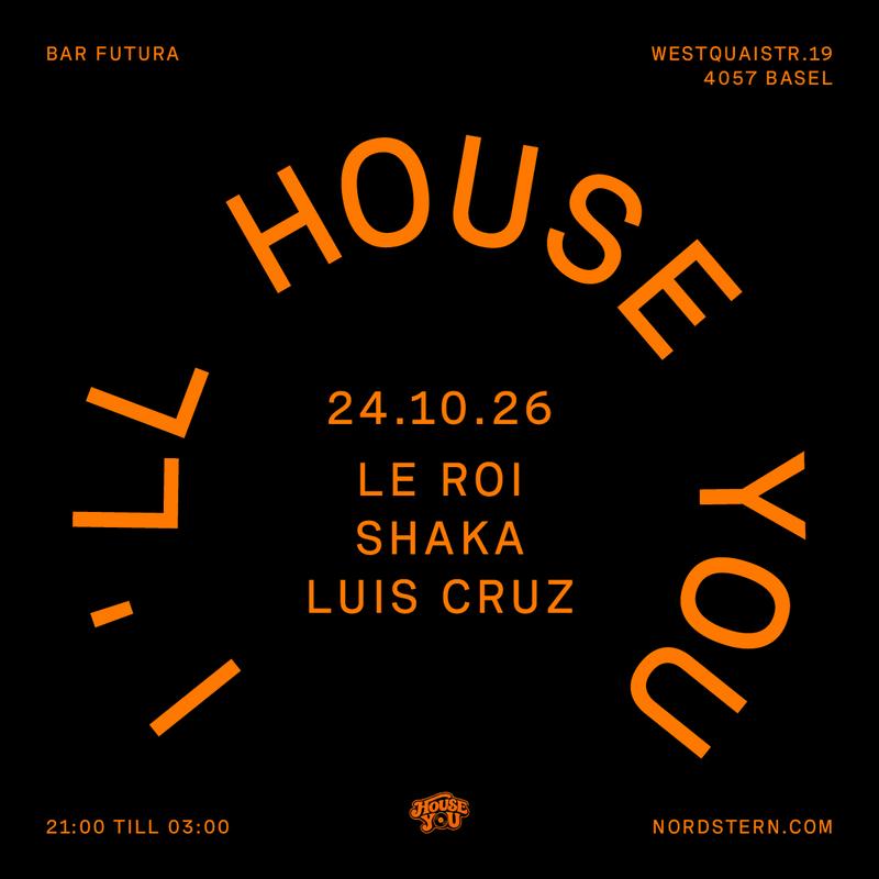 I'll House You at Bar Futura event poster
