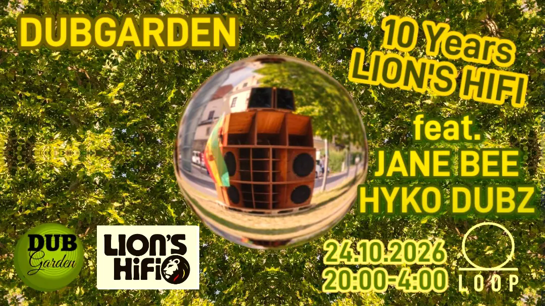 Dubgarden · 10 Years Lion’s HiFi event poster