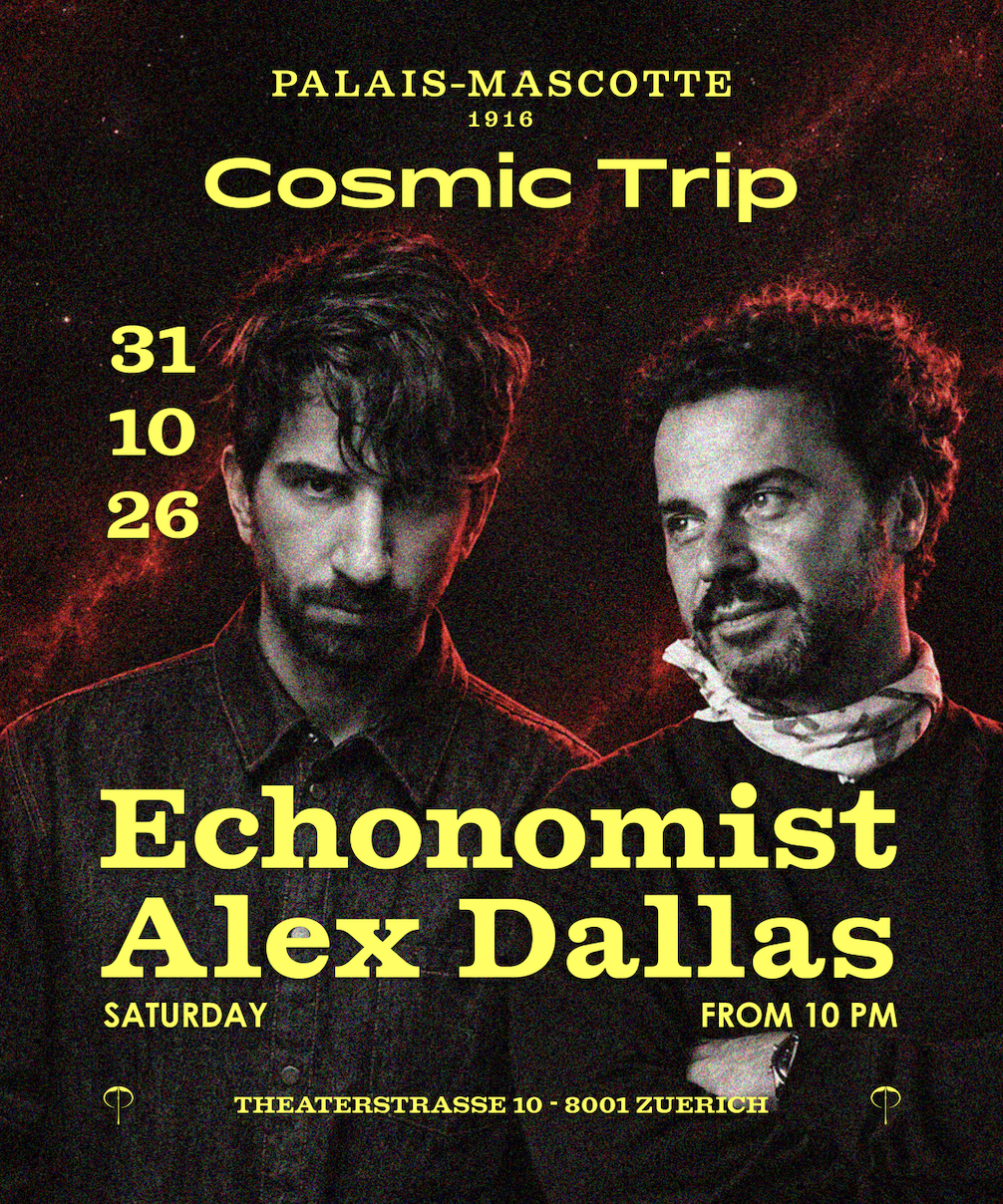 Cosmic Trip — Echonomist & Alex Dallas event poster