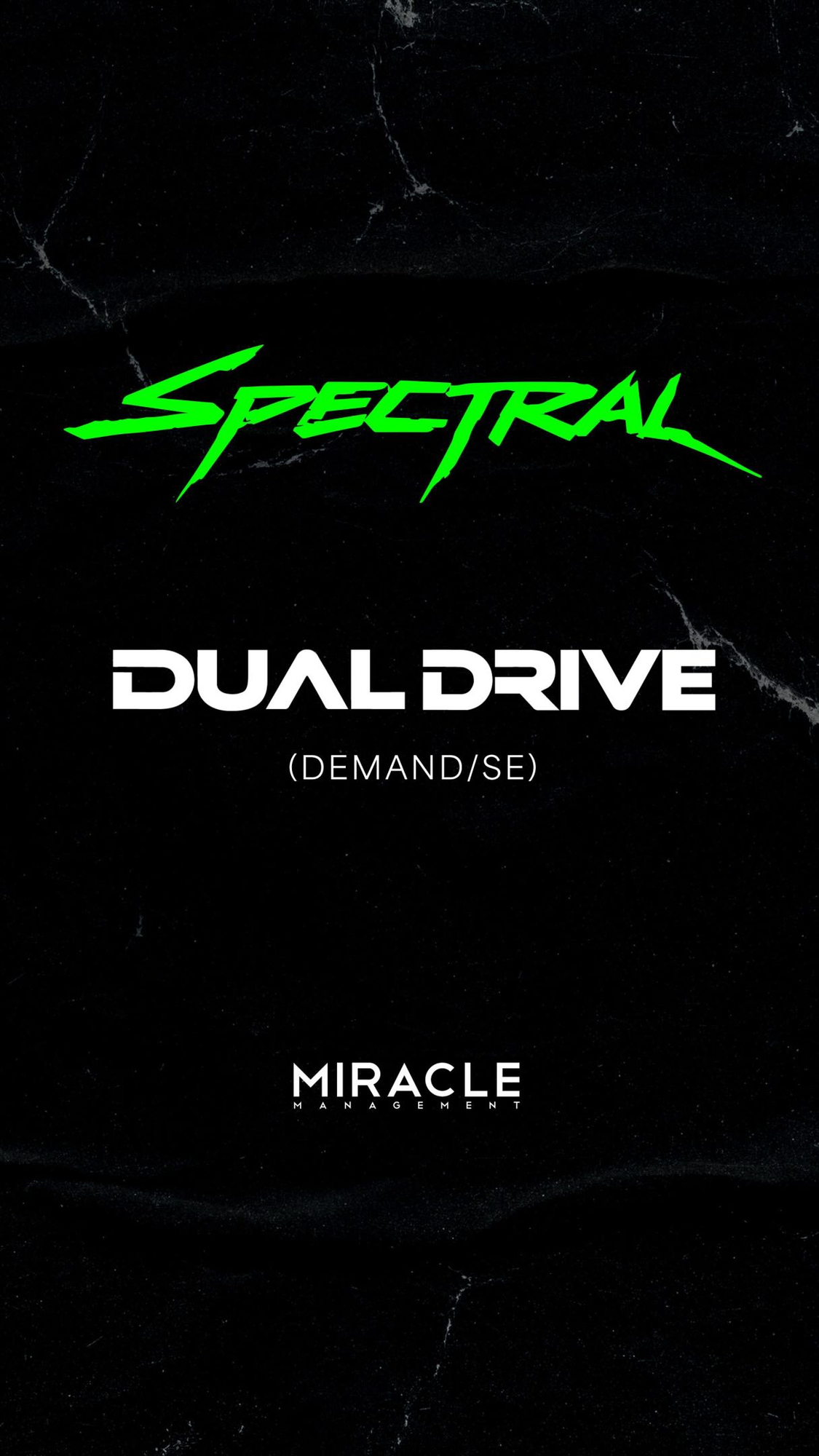 Spectral with Dual Drive event poster