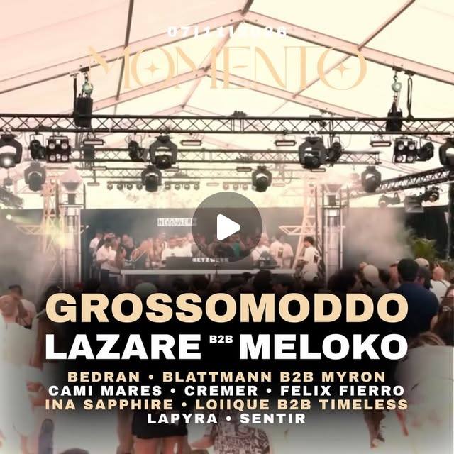 MOMENTO W/ GROSSOMODDO & LAZARE B2B MELOKO event poster
