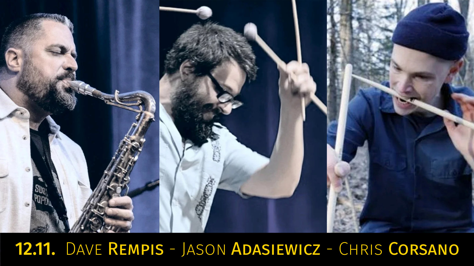 free music forum: Rempis / Adasiewicz / Corsano event poster