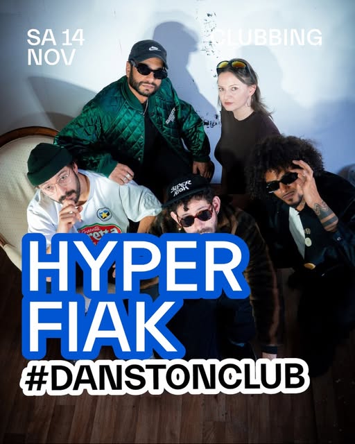 HyperFiak · #DANSTONCLUB event poster