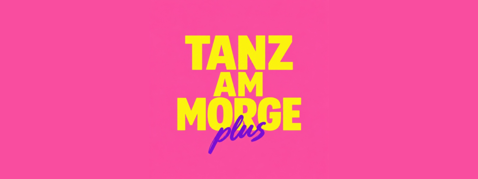 Tanz am Morge plus event poster