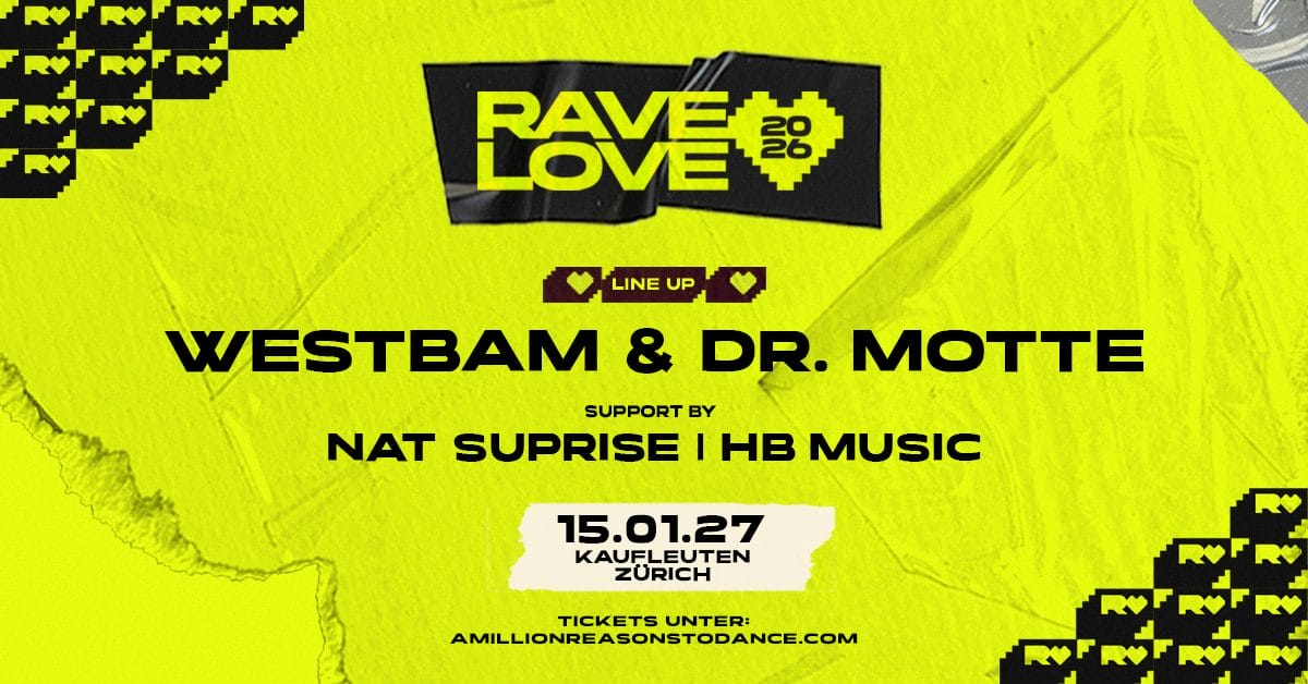 Rave Love — Westbam & Dr. Motte event poster